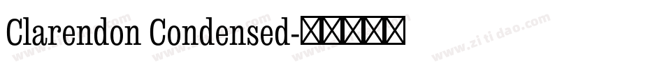 Clarendon Condensed字体转换